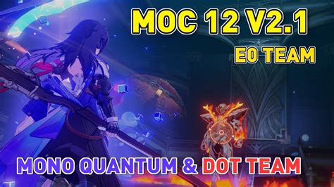 Dot Mono Quantum E Team Moc V Honkai Star Rail Youtube