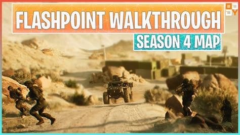 Flashpoint Map Walkthrough Battlefield Youtube