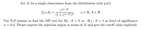 Solved Let X Be A Single Observation From The Distribution