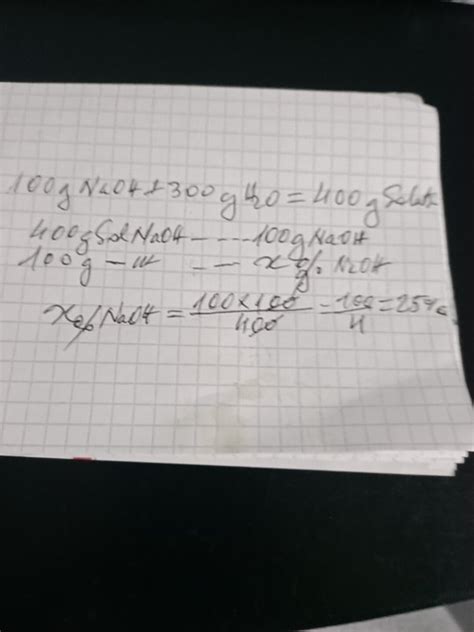 What is the percent by mass of NaOH when 100 g of NaOH is dissolved 300 ...