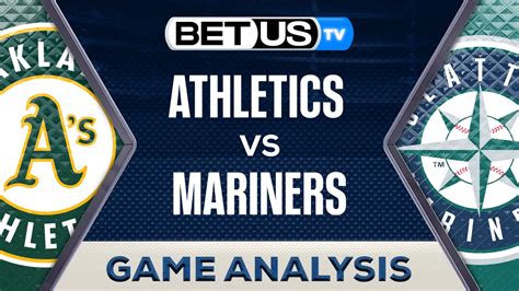 Prediction And Analysis Athletics Vs Mariners May