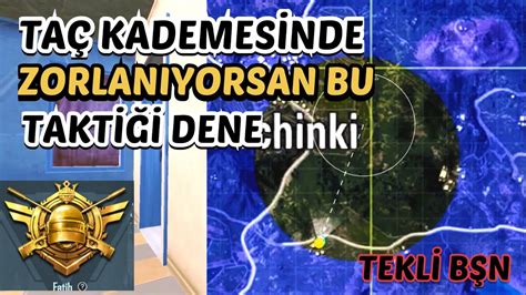 EKSİ YEMEDEN RANK KASMA TAKTİĞİ TEKLİ BŞN PUBG MOBİLE YouTube