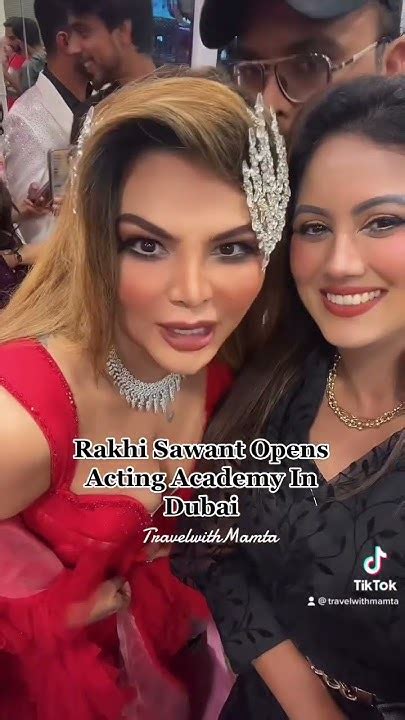 Rakhi Sawant Opens Acting Academy In Dubai Mamta Sachdeva Youtube