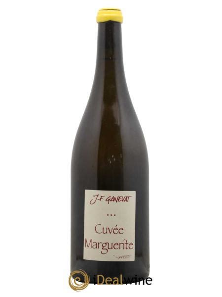 Kaufen C Tes Du Jura Cuv E Marguerite Jean Fran Ois Ganevat Domaine