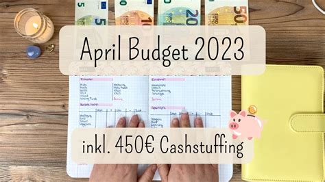 Budgetplanung Cashstuffing April I Low Budget I