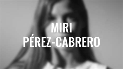 Miri P Rez Cabrero Suay Talent