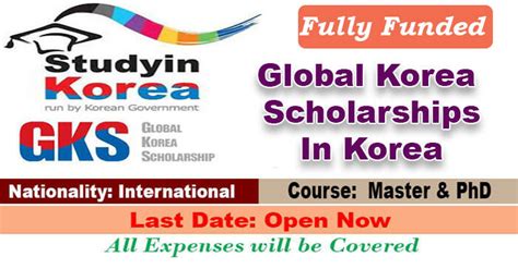 Global Korea Scholarship 2024 25 In Korea Fully Funded