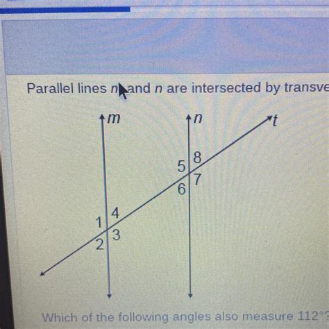 Parallel Lines M And N Are Intersected By Transversal T The Measure Of