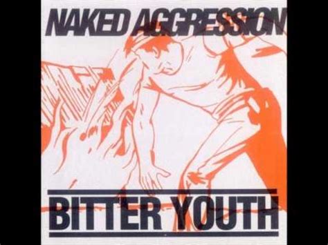 Naked Aggression Bitter Youth CD R Discogs