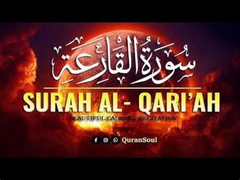 Surah Al Qariah The Calamity With English Translation