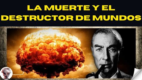 Así fue como OPPENHEIMER y el PROYECTO MANHATTAN Destruyeron Naciones