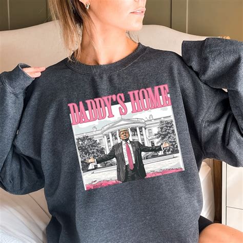 Daddys Home Trump Shirts Etsy