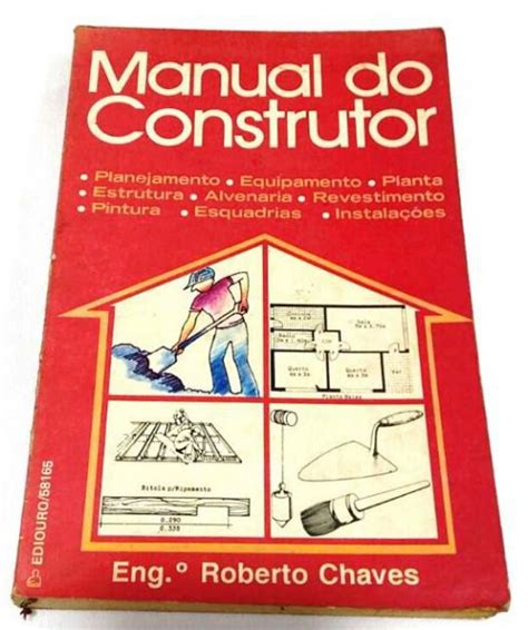 Livro Manual Do Construtor Roberto Chaves