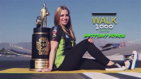 Walk 1000 Feet with Brittany Force - YouTube