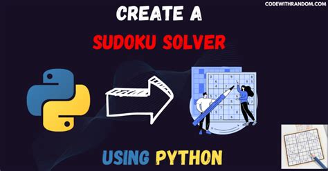 Create A Sudoku Solver Using Python