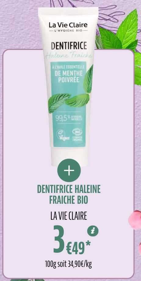 Promo Dentifrice Haleine Fraîche Bio La Vie Claire chez La Vie claire