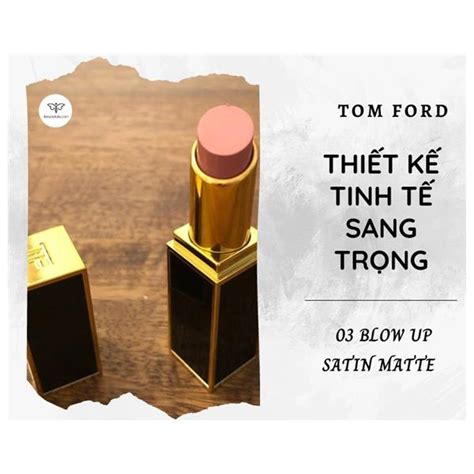 Son Tom Ford Blow Up Satin Matte M U H Ng Nude Gi T T