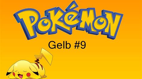 Pok Mon Gelbe Edition Lets Play Pok Mon Gelb Hd Ich