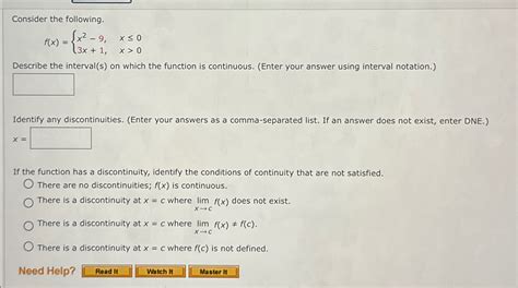 Solved Consider The Following F X {x2 9 X≤03x 1 X 0describe