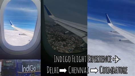 My First Flight Experience In Indigo Airlines Delhi Chennai