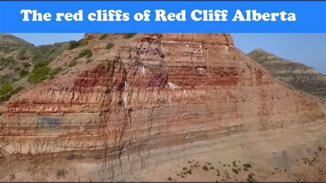 The Red Cliffs Of Redcliff Alberta Youtube