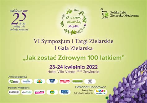 VI Sympozjum i Targi Zielarskie I Gala Zielarska Jak zostać Zdrowym