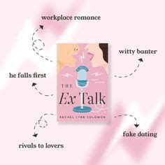 The Ex Talk By Rachel Lynn Solomon Tropes In Reading Romance