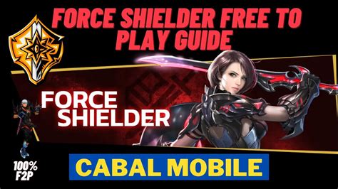 Cabal Mobile Force Shielder F P Guide Youtube