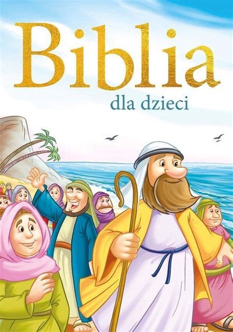 Biblia Dla Dzieci Ksi Ka Allegro