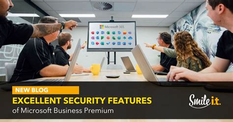 Security Features Of Microsoft Business Premium Smile It