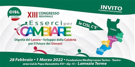 Esserci Per Cambiare Al Via Il XIII Congresso Regionale CISL Calabria