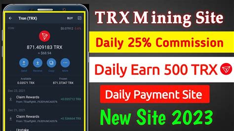 Latest Trx Mining Platform Daily Earn 25 Trx Investment Site 2023