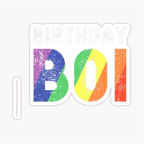 Birthday Boi Lgbt Gay Pride Lesbian Happy Birthday 1 Sticker For Sale By Groundstore Redbubble