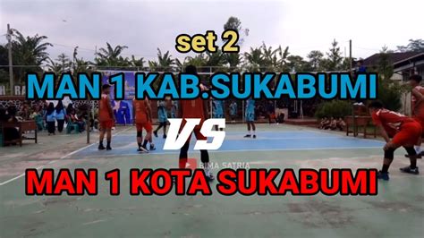 Set Man Kab Sukabumi Vs Man Kota Sukabumi Yaspida Cup