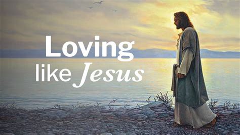 Loving Like Jesus The Greatest Commandment Rise On Fire Ministries