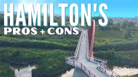 Pros Cons Of Living In Hamilton Ontario Youtube