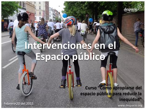 Curso Intervenciones En El Espacio Público Feb 20 Ppt Descarga Gratuita