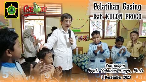 Kunjungan Prof Yohanes Surya Ph D Di Kulon Progo Youtube