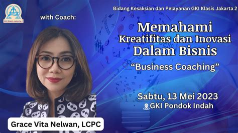 BUSINESS COACHING Memahami Inovasi Dan Kreativitas Dalam Bisnis