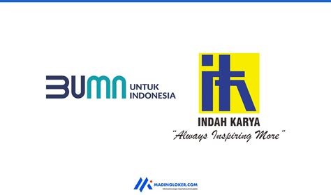 Lowongan Kerja BUMN PT Indah Karya Persero Madingloker