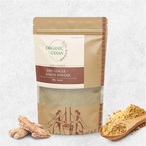 Buy Premium Sonth Powder 100 Natural Dry Ginger Organic Gyaan