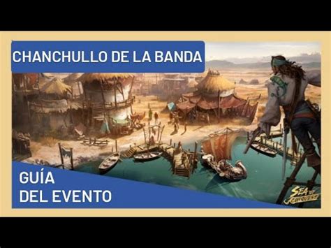 Sea Of Conquest Pirate War Gu A Completa Del Evento