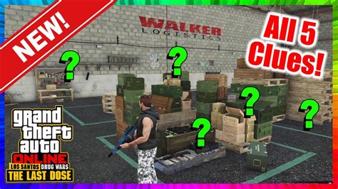 Where To Find The 5 Clues In The Warehouse Last Dose 2 Unusual