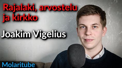 Rajalaki Arvostelu Ja Kirkko Joakim Vigelius Youtube