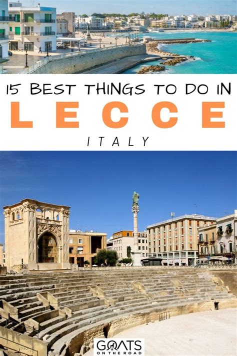 15 Best Things To Do in Lecce Italy - Anna Maria Mule's Site