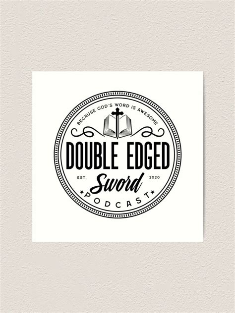 Double Edged Sword Podcast Official Logo Art Print For Sale By