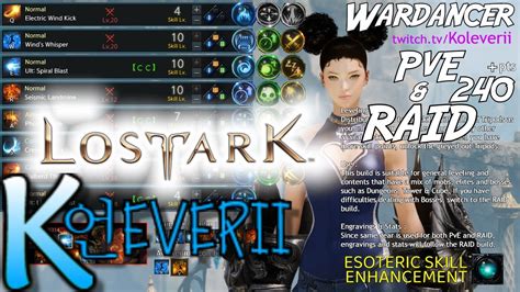 Lost Ark Wardancer Esoteric Skill Ehancement Pve Raid For Leveling