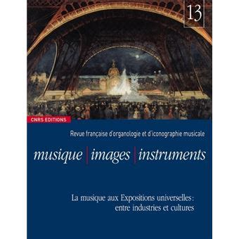 Musique Images Instruments N13 La Musique Aux Expositions