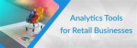 Top Analytics Tools For Retail Businesses Selecthub