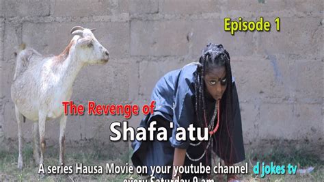 The Revenge Of Shafa Atu Episode 1 Youtube